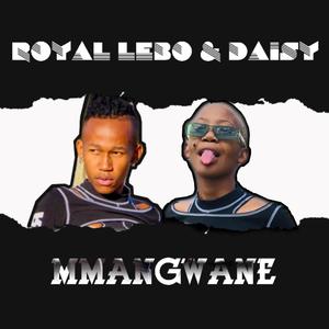 Mmangwane(feat. Daisy)