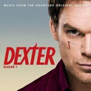 Dexter: Season 7 (Music From the Showtime Original Series)