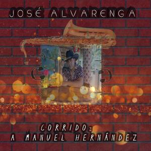 CORRIDO A MANUEL HERNÁNDEZ