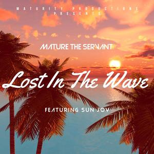 Lost In The Wave (feat. SunJoy) [Explicit]