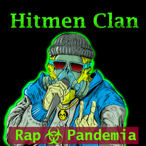 Rap Pandemia (Explicit)