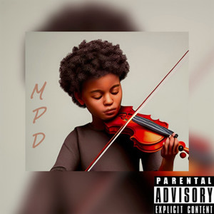 M.P.D (Reprise) [Explicit]