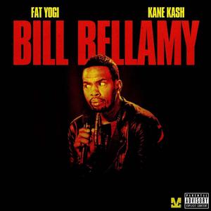 Bill Bellamy (Explicit)