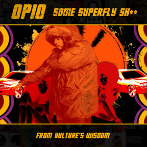 Some Superfly Sh*t (Dirty)