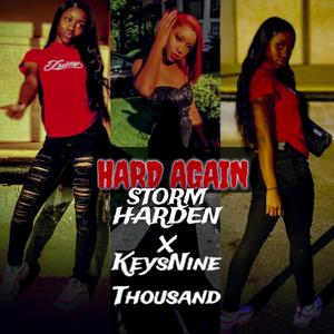 Hard Again(StormHarden X KeysNineThousand) (Explicit)