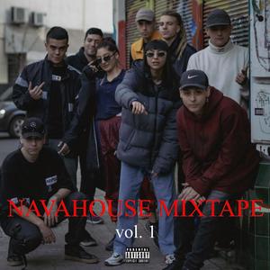 NAVAHOUSE, Vol. 1 (Explicit)