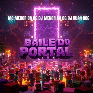 Baile do Portal (Explicit)