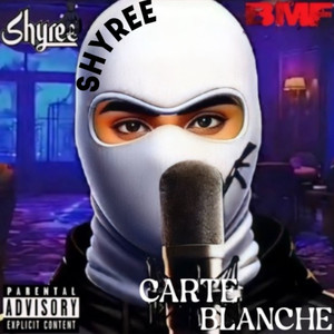 Carte Blanche (Explicit)