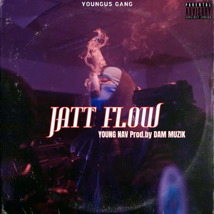 JATT FLOW (Explicit)