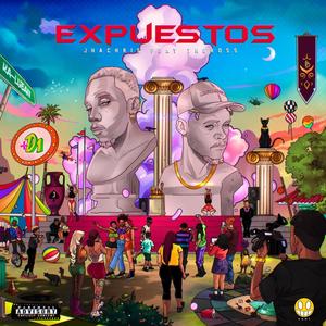 Expuestos (Explicit)