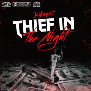 Thief In The Nightt (feat. Deesplatt) (Explicit)