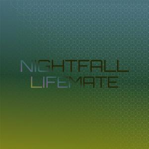 Nightfall Lifemate