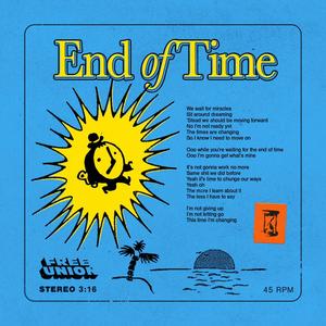 End of Time (Explicit)