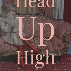 Head Up High