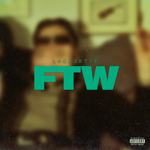 FTW (Explicit)