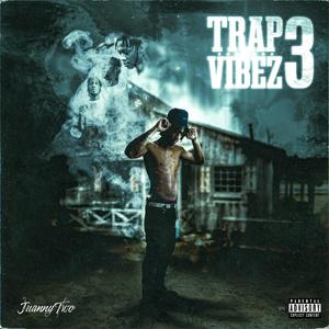 TrapVibez 3 (Explicit)