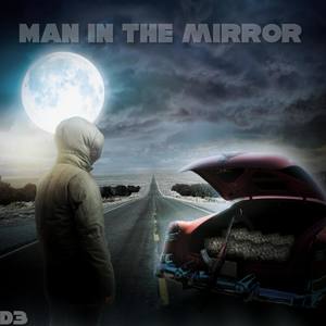 Man In The Mirror (Explicit)