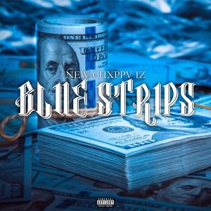 Blue Strips (Explicit)