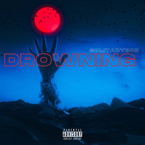 Drowning (Explicit)