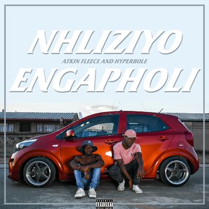 Nhliziyo Engapholi (Explicit)
