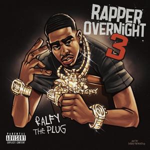 Rapper Overnight 3 (Explicit)