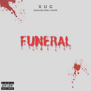 Funeral (Explicit)