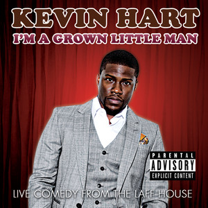 I'm A Grown Little Man (Live Comedy From The Laff House) [Explicit]