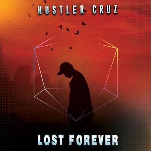 Lost forever (Explicit)