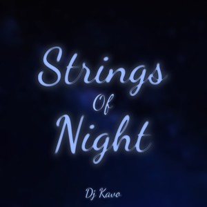 Strings of Night