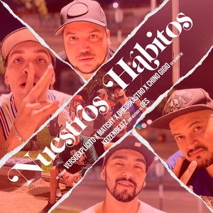 Nuestros Hábitos (Explicit)