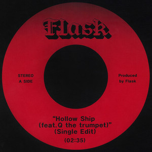 Hollow Ship (feat. Q the trumpet) (Single Edit)