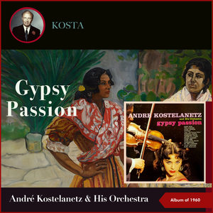 Gypsy Passion (Album of 1960)