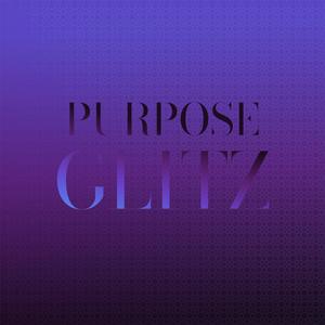 Purpose Glitz