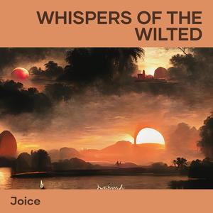 Whispers of the Wilted (Cover)