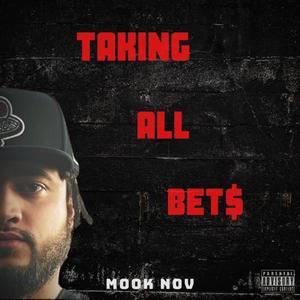 Taking All Bets (Explicit)