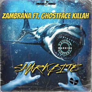 SharkBite (feat. Ghostface Killah) (Explicit)