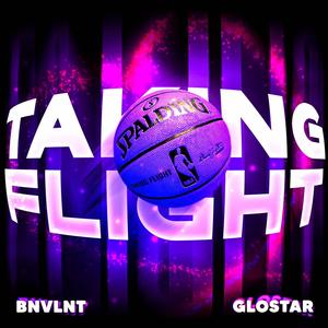 taking flight (feat. glostar)