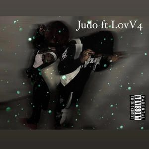 Judo (feat. L0vV4) (Explicit)
