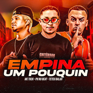 Empina um Pouquin (Explicit)