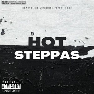 Hot Steppas (Explicit)