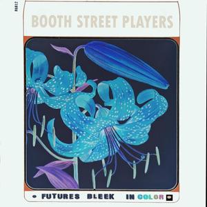 Booth Street Players (Explicit)