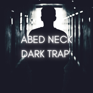 DARK TRAP