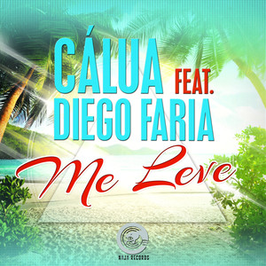 Me Leve (Original Mix)
