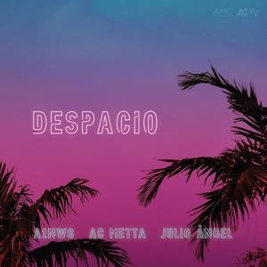 Despacio (feat. Ac Metta & JEY.EYY)