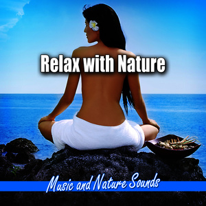 Riverside Reverie for Yoga Meditation and Deep Relaxation