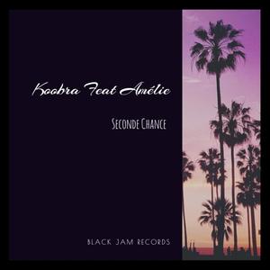 Seconde Chance(feat. Amélie)