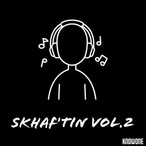 Skhaf'tin, Vol. 2