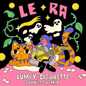Lumpy Cigarette (Arhkota Remix)