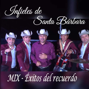 Mix Éxitos del Recuerdo