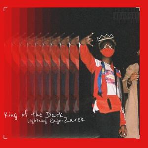 King Of The Dark (Explicit)